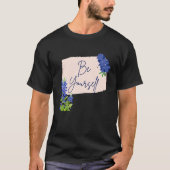 Texas Bluebonnet Wildflowers Be Yourself Tシャツ (正面)