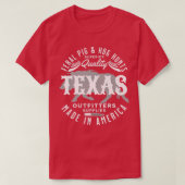 Texas Feral Pigs and Hog Hunter Wild Hogs and Pig  Tシャツ (デザイン正面)