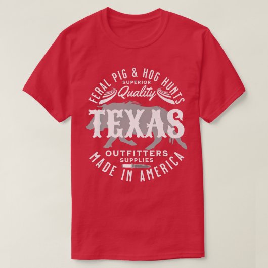 Texas Feral Pigs and Hog Hunter Wild Hogs and Pig  Tシャツ (デザイン正面)