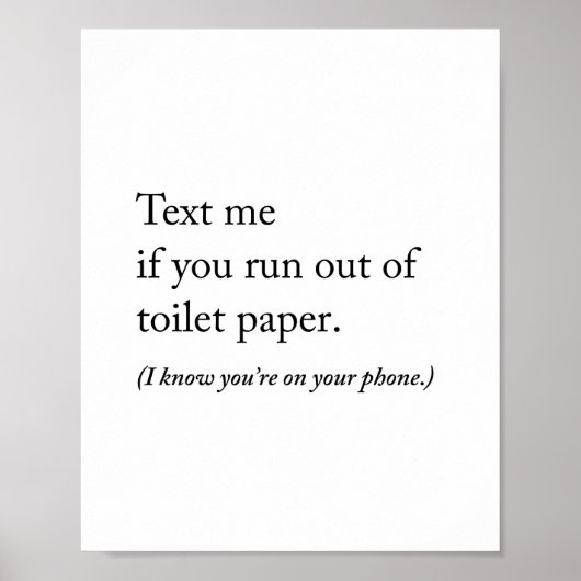Text Me Funny Bathroom Poster ポスター (正面)