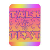 Text Or Talk Refrigerator  マグネット (縦)
