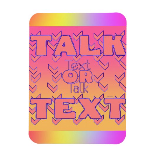 Text Or Talk Refrigerator  マグネット (縦)
