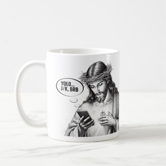 Texting Jesus - JK YOLO BRB コーヒーマグカップ (左)
