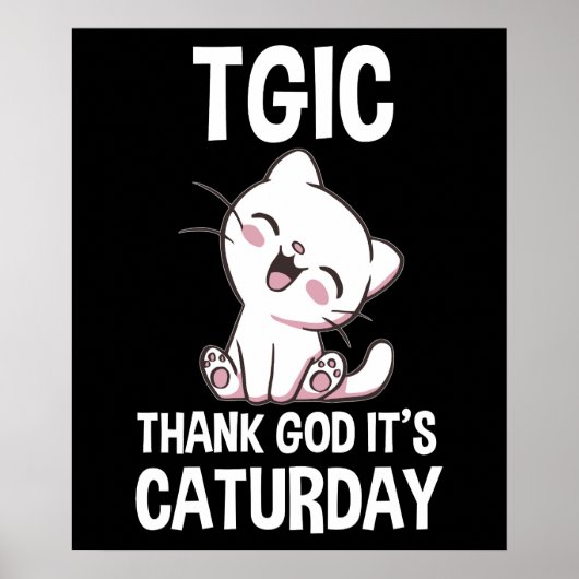 TGIC 猫の日（Caturday）万歳！ ポスター (正面)
