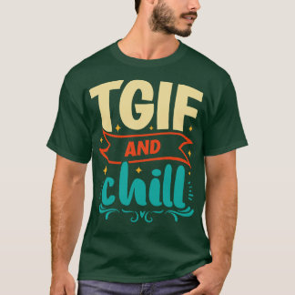 TGIFと金曜日の週末 Tシャツ