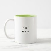 TGIFゴッおもしろいドイットフライデーキュートトレンディー引用文 ツートーンマグカップ (左)