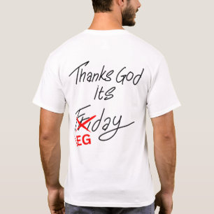 TGIF?いやー脚の日だ!おもしろフィットネスTシャツ Tシャツ
