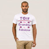 TGIF – おばあちゃんTシャツ Tシャツ (正面フル)