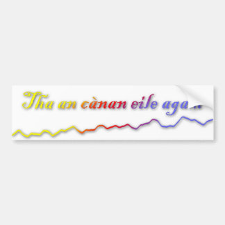 Tha cànan eile agam バンパーステッカー