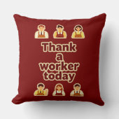 Thank a Worker Today Appreciation Shirt – Labor クッション (正面)