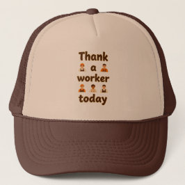 Thank a Worker Today Minimal Typography Design キャップ