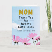 Thank You Always Being There Mom Mother's Day  カード (正面)