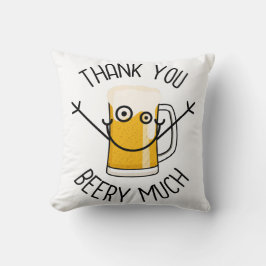 Thank You Beery Much - Silly Face クッション