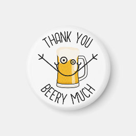 Thank You Beery Much - Silly Face マグネット