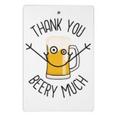 Thank You Beery Much - Silly Face ミニクリップボード (裏面)
