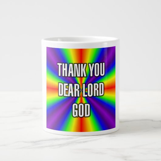 THANK YOU DEAR LORD GOD Mug ジャンボコーヒーマグカップ (正面)