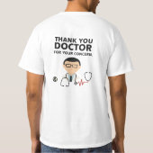 thank you Doctor for your concern Tシャツ (裏面)