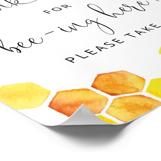 Thank You for Bee-ing Here Honey Bee Sign ポスター (角)