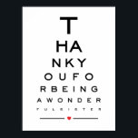 Thank you for being a wonderful sister eye chart ポスター<br><div class="desc">This is a beautiful wedding anniversary eye chart snellen wall art print design featuring Thank you for being a wonderful sister</div>