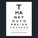 Thank you for being a wonderful sister eye chart ポスター<br><div class="desc">This is a beautiful wedding anniversary eye chart snellen wall art print design featuring Thank you for being a wonderful sister</div>