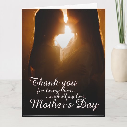 Thank You for Being Here – Mother’s Day カード (正面)
