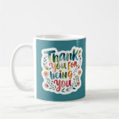 Thank You For Being You Photo Mug コーヒーマグカップ (左)