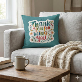 Thank You For Being You Photo Throw Pillow クッション