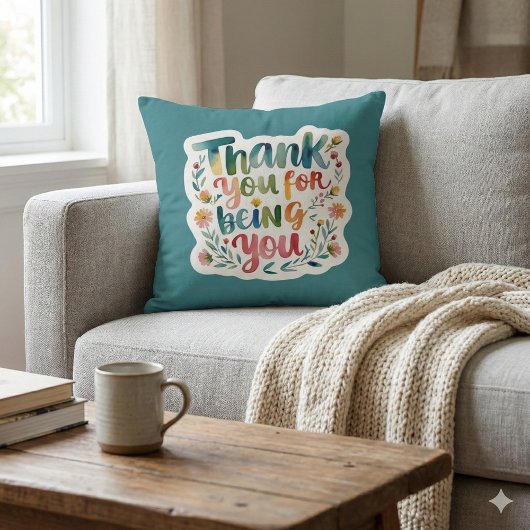 Thank You For Being You Photo Throw Pillow クッション