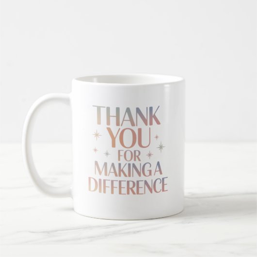 Thank You for Making a Difference コーヒーマグカップ (左)