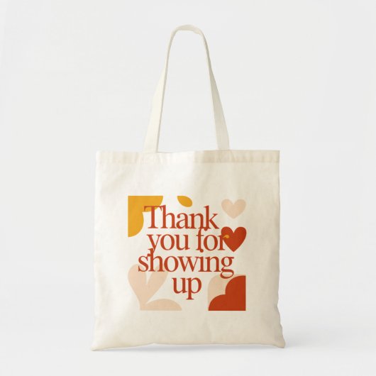 Thank You for Showing Up - Valentine's Day Gift トートバッグ (正面)