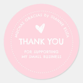 Thank You For Supporting My Small Business ラウンドシール