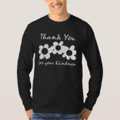 Thank You For Your Kindness Inspirational Tシャツ (正面)