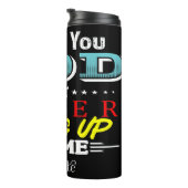 Thank You God For Never Giving Up On Me タンブラー (回転右)