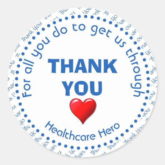THANK YOU Healthcare Hero Customizable ラウンドシール (正面)