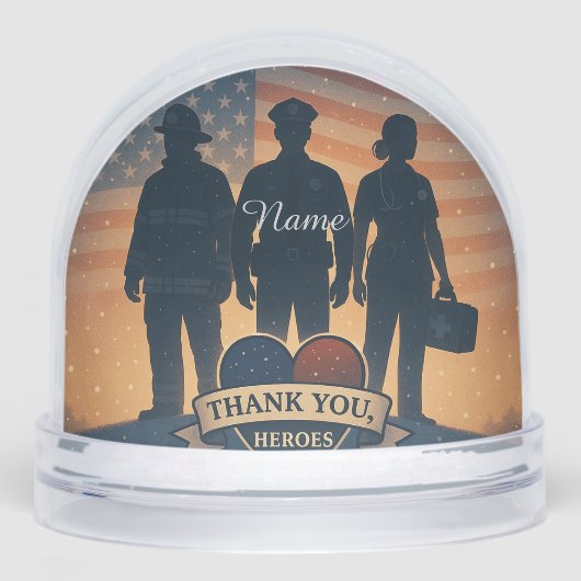 "Thank You, Heroes" First Responder Snow Globe (正面)