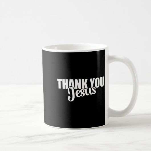 Thank You Jesus Faith Based Christian Bible Gospel コーヒーマグカップ (右)