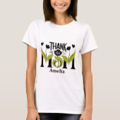 Thank You Mom Floral Personalized T-Shirt Tシャツ (正面)