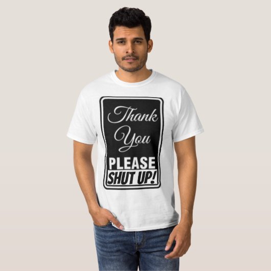 Thank You,...Please Shut Up! Tシャツ (正面フル)