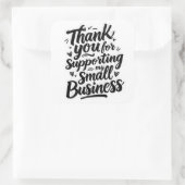 Thank You Sticker, Support Small Business スクエアシール (バッグ)