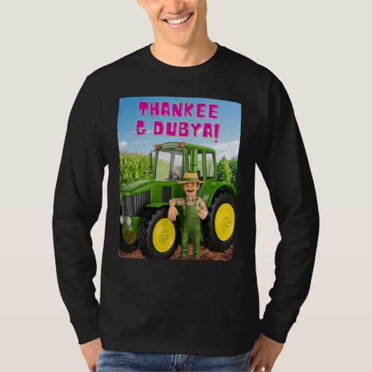 THANKEE G DUBYA farmer Tシャツ (正面)