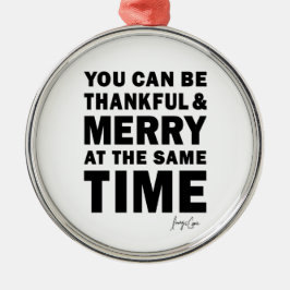 Thankful and Merry Round Christmas Ornament メタルオーナメント