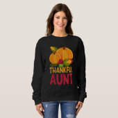 Thankful Aunt Thanks Giving  Thanksgiving Aunt 1 スウェットシャツ (正面フル)