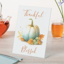 Thankful & Blessed Thanksgiving Pedestal Sign