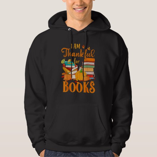 Thankful For Books Fall Librarian  Happy Thanksgiv パーカ (正面)