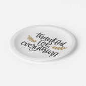 Thankful for Everything Thanksgiving Funny  ペーパープレート (アングル)