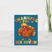 Thankful For Six Seven 6 7 Meme Thanksgiving Turke カード (正面)