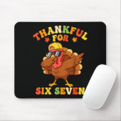 Thankful For Six Seven 6 7 Meme Thanksgiving Turke マウスパッド (マウス)