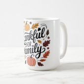 Thankful for the Ones Who Matter Most コーヒーマグカップ (正面右)