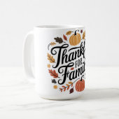 Thankful for the Ones Who Matter Most コーヒーマグカップ (正面左)