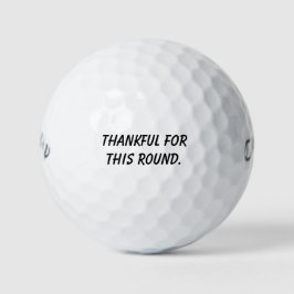 'Thankful For This Round' Mantra Reminder Gift  ゴルフボール
